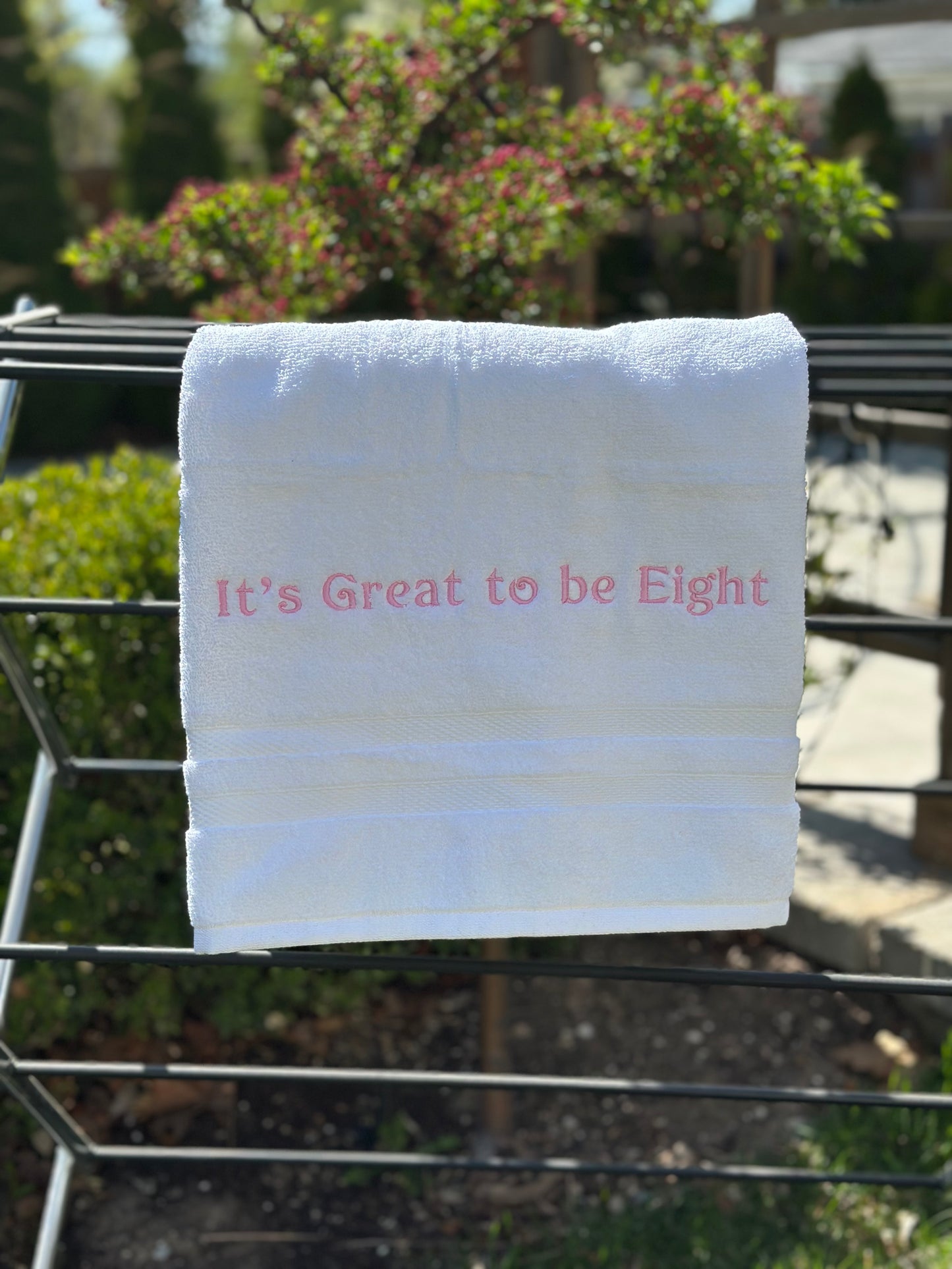 It's Great to be Eight Towel